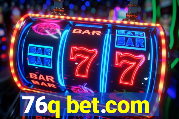 76q bet.com